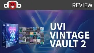 UVI Vintage Vault 2 Review