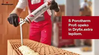 Porotherm Profi Dryfix.extra sistem gradnje