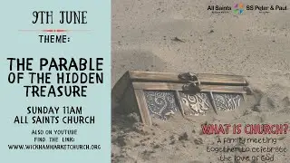 Service at All Saints Church 9th June 11am