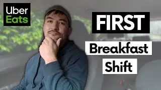 My First Uber Eats Breakfast Shift. Worth It?