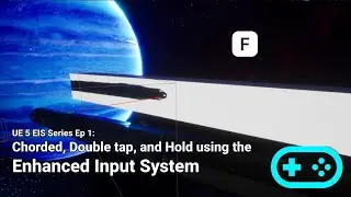 Unreal Engine 5 EIS Tutorial: Chorded, Double Tap and Combo Actions