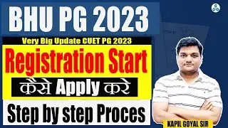 BHU PG Admission 2023 Start | How to fill Registration form ? | CUET PG 2023 Counselling Big Update