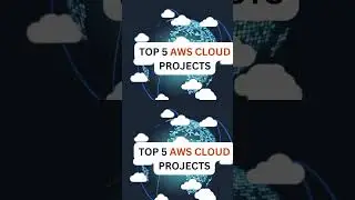 Top 5 AWS Cloud Projects to get you hired #AWS #cloud #cloudproject