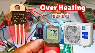 73°C Voltage Regulator Problem? How I Fixed Haier Inverter AC PCB