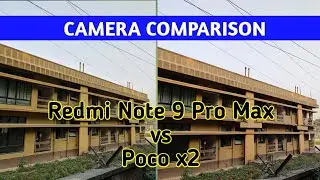 Redmi note 9 pro max vs Poco x2 camera comparison | Note 9 pro max camera review | tech for camera
