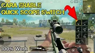 Cara Mengganti Scope Dengan Cepat Tanpa Membuka Tas | PUBG MOBILE