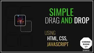 How To Create Simple Drag And Drop Using HTML, CSS, JavaScript..