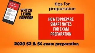 How to prepare smart notes for exam preparation|2020 KTU S2&S4 Exam prep|ktu b.tech exam 2020