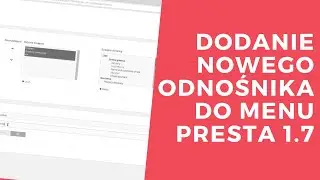 Jak dodać nowy odnośnik do menu | Tutorial Prestashop #10
