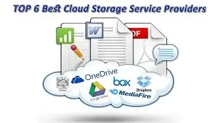 TOP 6 Best Cloud Storage Services with their features