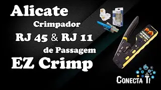 Como Crimpar cabo de rede com Alicate de crimpar EZ-CRIMP de passagem.