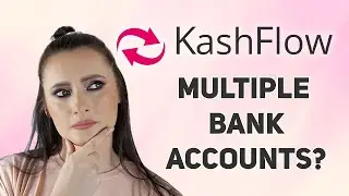 How to add multiple Bank accounts on KashFlow?