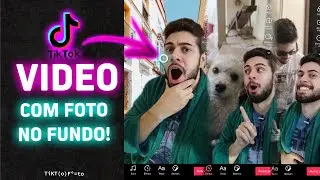 How to Make a Video on TikTok with a PHOTO in the BACKGROUND