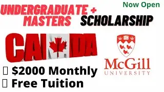 100% Undergraduate & Masters Scholarship in Canada 2022 | Fully-funded | Currently Open !!