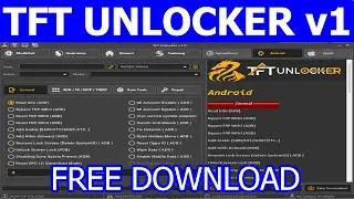 TFT Unlocker v1.0 The Ultimate 2022 Repair Tool Free Download