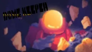 Unleashing Chaos: Dome Keeper