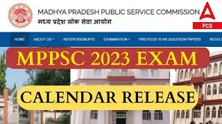 MPPSC Exam Calendar 2023 Release | MPPSC EXAM DATE 2023 NOTIFICATION