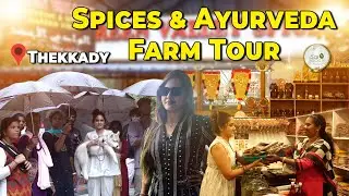 Day 3 Kerala Vlog - Explore Thekkady Green valley Spices  & Ayurveda Secrets | Sai Secrets