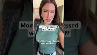 Mom who’s obsessed with free stuff