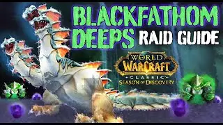 BLACKFATHOM DEEPS GUIDE - SEASON OF DISCOVERY