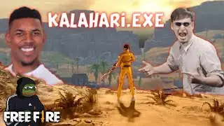 KALAHARI.EXE | free fire.exe