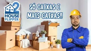 HOUSE FLIPPER 2 #2 | FUI AJUDAR NAS MUDANÇAS!!