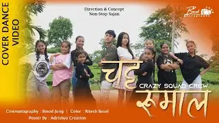 CHATTA RUMAL- Cover Dance ft. CRAZY SQUAD CREW