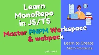 🚀 Monorepo with PNPM 10 & Webpack 5 | A Step Towards Micro Frontends