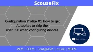 Configuration Profile #1 [2022] - Intune Skip user Enrolment Status Page [ESP]
