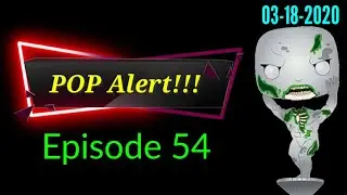 Funko Pop Alert March 18, 2020 | Funko News
