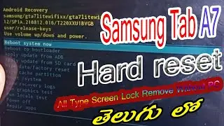 Samsung Tab A7 (Sm-T220) All Type Screen Lock Remove Without PC | Hard Reset | Recovery