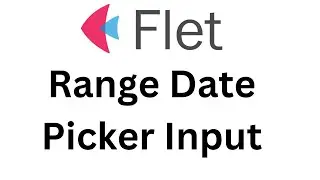 Flet Tutorial - Date Range Picker Input