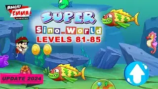 Super Sino World - Levels 81-85 (update 2024)