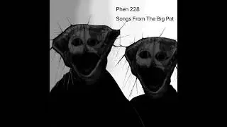 Phen 228 sings Everybody Wants To Rule The World