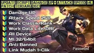 SCRIPT DAMAGE UP [ LESLEY ]+ATTACK SPEED ML PATCH TERBARU][ANTI BANNED, MOBILE LEGENDS
