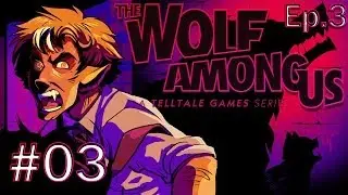 The Wolf Among Us Episode 3 Gameplay / Walkthrough w/ SSoHPKC Part 3 - The Witch