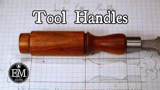 Making Tool Handles