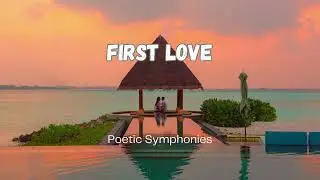 A Man Young And Old Poem | First Love by William Butler Yeats🎵 Poetic Symphonies