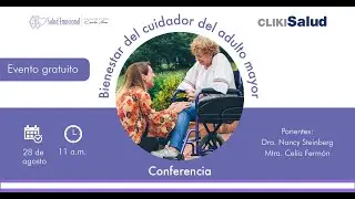 Conferencia:  Bienestar del cuidador del adulto mayor