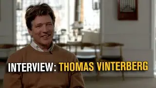 ⭐ Interview: Thomas Vinterberg ⭐