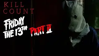 Friday the 13th Part 2 (1981) - Kill Count