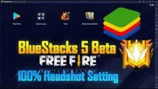 Bluestacks 5 Free Fire Key Mapping How To Set Like Pro player | Bluestacks 5 Best Headshot Settings