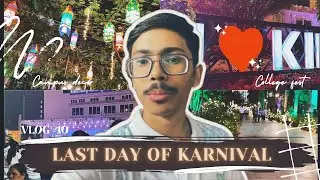 Last Day of Karnival | KIIT University | Vlog 10