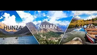 A visit to Hunza | Gilgit Baltistan and Northern Areas of Pakistan | Part 1