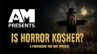 Are Horror Films OK For Believers?