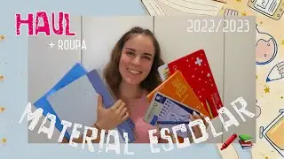 HAUL MATERIAL ESCOLAR 2022/2023- regresso às aulas | Nessa Lopes