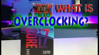 WHAT IS OVERCLOCKING?