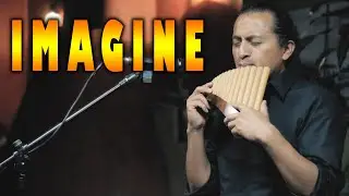 IMAGINE - John Lennon - Pan Flute - Instrumental
