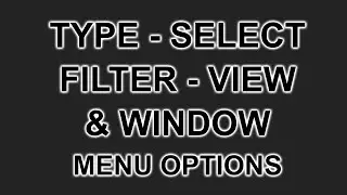 Photoshop Type, Select, Filter, View and Window menu options Explained - Photoshop Tutorials