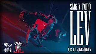 $MG X TOPO - LEV (Official 4K Video) [Dir.by Movemotion]
